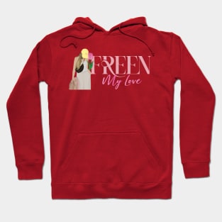 freen sarocha my love Hoodie